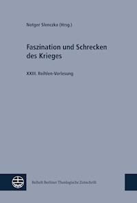 Faszination und Schrecken des Krieges - - E-Book