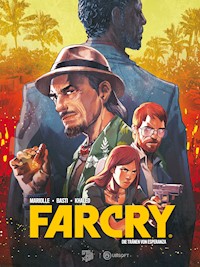 Far Cry - Die Tränen von Esperanza - Mariolle Mathieu - E-Book