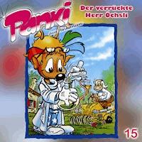 Folge 15: Der verrückte Herr Öchsli - Fred Schreier - Hörbuch