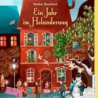 Ein Jahr im Holunderweg - Martina Baumbach - Hörbuch