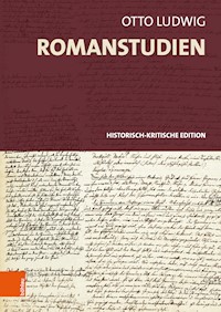 Romanstudien - Otto Ludwig - E-Book