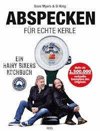 Abspecken für echte Kerle - Dave Myers - E-Book