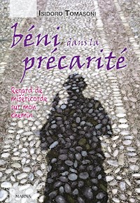 Béni dans la précarité - Isidoro Tomasoni - E-Book