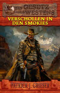 Verschollen in den Smokies - Patrick J. Grieser - E-Book