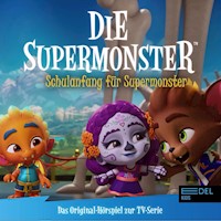 Schulanfang für Supermonster (Das Original-Hörspiel zur TV-Serie) - Thomas Karallus - Hörbuch