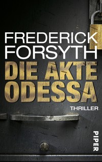 Die Akte ODESSA - Frederick Forsyth - E-Book