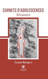 Carnets d’adolescences - Suzanna Meneguzzi - E-Book