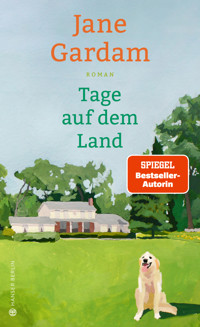 Tage auf dem Land - Jane Gardam - E-Book
