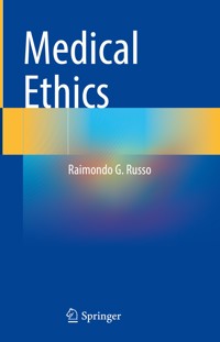 Medical Ethics - Raimondo G. Russo - E-Book