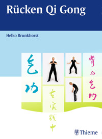 Rücken Qi Gong - Helko Brunkhorst - E-Book