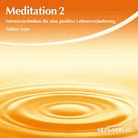 Meditation 2 - Tobias Arps - Hörbuch