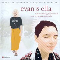 Evan & Ella - Eine Liebesgeschichte des 21. Jahrhunderts - Tom Huston - Hörbuch