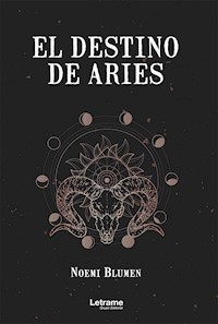El destino de Aries - Noemi Blumen - E-Book