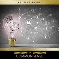 Common Sense - Thomas Paine - Hörbuch