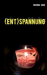 (Ent)Spannung - Viktoria Suhr - E-Book