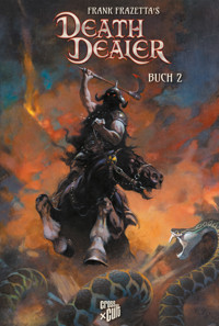 Frank Frazettas Death Dealer 2 - Mitch Iverson - E-Book