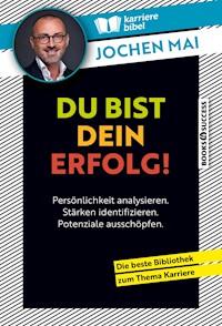 Du bist dein Erfolg! - Jochen Mai - E-Book