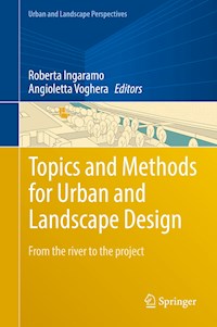 Topics and Methods for Urban and Landscape Design -  - E-Book