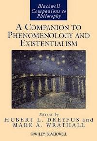 A Companion to Phenomenology and Existentialism -  - E-Book