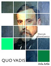 Quo vadis - Henryk Sienkiewicz - E-Book