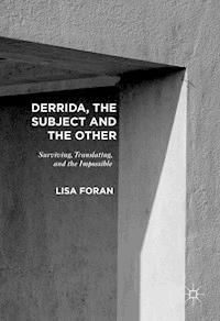 Derrida, the Subject and the Other - Lisa Foran - E-Book