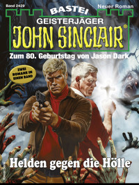 John Sinclair 2429 - Jason Dark - E-Book