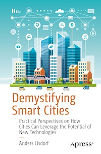 Demystifying Smart Cities - Anders Lisdorf - E-Book