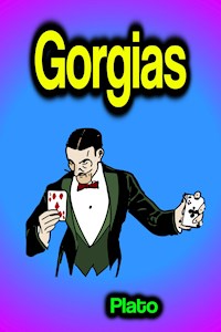 Gorgias - Plato - E-Book