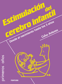 Estimulación del cerebro infantil - Celso Antunes - E-Book
