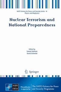 Nuclear Terrorism and National Preparedness - - E-Book