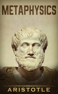 Metaphysics - Aristotle - E-Book