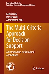 The Multi-Criteria Approach for Decision Support - Lotfi Azzabi - E-Book