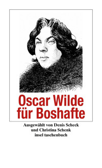 Oscar Wilde für Boshafte - Oscar Wilde - E-Book