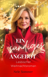 Ein sündiges Angebot - Nele Sommer - E-Book
