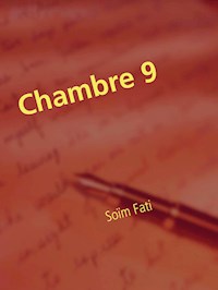 Chambre 9 - Soïm Fati - E-Book