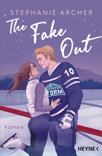 The Fake Out - Stephanie Archer - E-Book