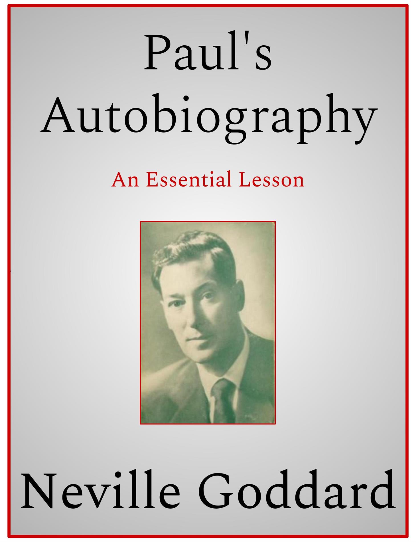 Paul's Autobiography - Neville Goddard - E-Book