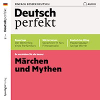 Deutsch lernen Audio - Märchen und Mythen - Spotlight Verlag - Hörbuch