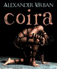 Coira - Alexander Urban - E-Book