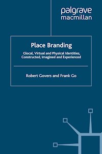 Place Branding - R. Govers - E-Book