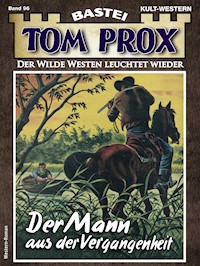 Tom Prox 96 - Frank Dalton - E-Book
