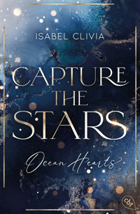 Ocean Hearts – Capture the Stars - Isabel Clivia - E-Book