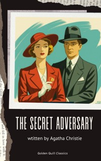 The Secret Adversary - Agatha Christie - E-Book