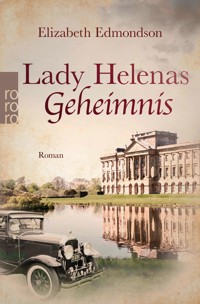 Lady Helenas Geheimnis - Elizabeth Edmondson - E-Book