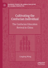 Cultivating the Confucian Individual - Canglong Wang - E-Book