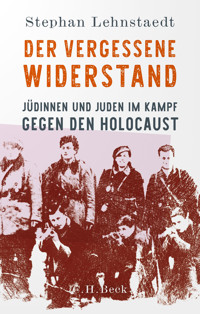Der vergessene Widerstand - Stephan Lehnstaedt - E-Book
