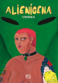 Alienígena - Femimutancia - E-Book