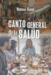 Canto General de la Salud - Norman Agnar - E-Book