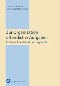 Zur Organisation öffentlicher Aufgaben - - E-Book