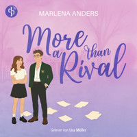 More Than a Rival | Ein Cosy New Adult Romance Hörbuch (Ungekürzt) - Marlena Anders - Hörbuch